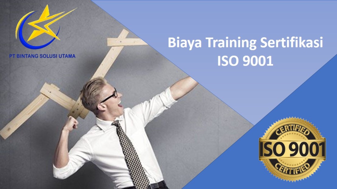 Biaya Training Sertifikasi ISO 9001